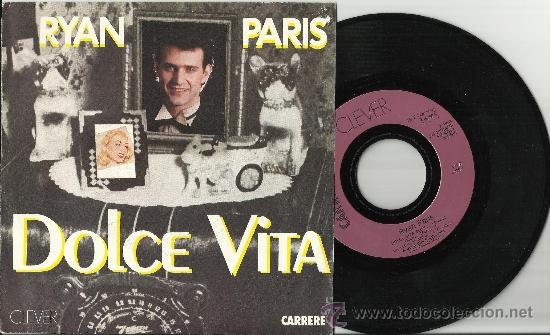 Discos de vinilo: ryan paris single dolce vita francia 1983 - Foto 1