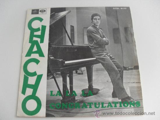 Discos de vinilo: CHACHO - LA LA LA / CONGRATULATIONS 1968 - Foto 1