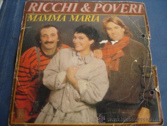 Discos de vinilo: RICCHI & POVERI MAMMA MARIA - Foto 1