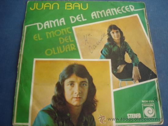 Discos de vinilo: JUAN BAU  DAMA DEL AMANECER - Foto 1