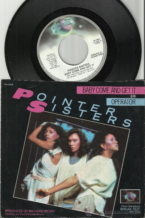 Discos de vinilo: pointer sisters  single baby come and get it u.s.a. 1983 - Foto 1