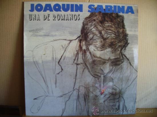 Discos de vinilo: JOAQUIN SABINA --- UNA DE ROMANOS   --- MAXI - Foto 1