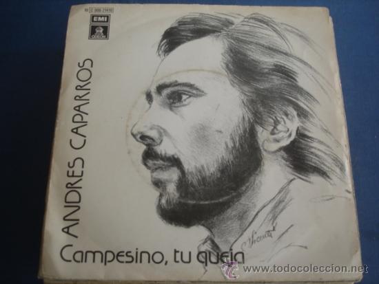 Discos de vinilo: ANDRES CAPARROS  CAMPESINO, TU QUEJA - Foto 1