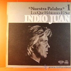 Discos de vinilo: LOS QUE HABITAMOS EL SUR - INDIO JUAN - ARGENTINA-COMPLETO- MOVIE PLAY GONG SONOLAND - 1977 - LP ...