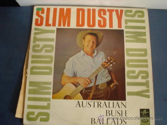 Discos de vinilo: SLIM DUSTY   AUSTRALIAN BUSH BALLADS - Foto 1