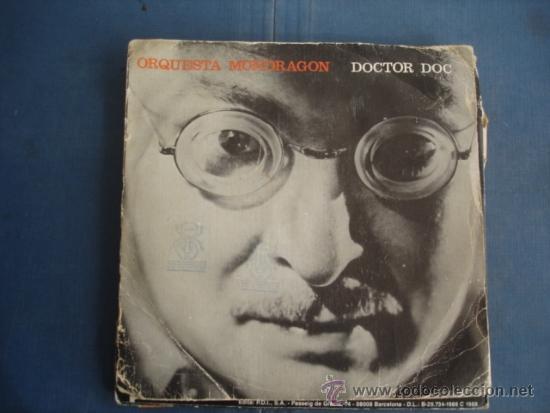 Discos de vinilo: ORQUESTA MONDRAGON  DOCTOR DOC - Foto 1