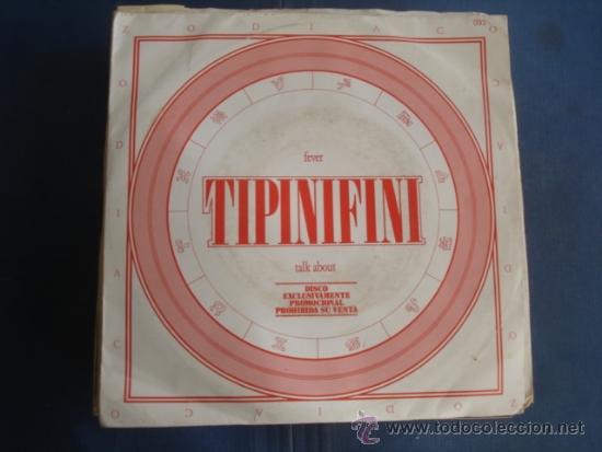 Discos de vinilo: TIPINIFINI  FEVER  /   TALK ABOUT   PROMO SINGLE - Foto 1