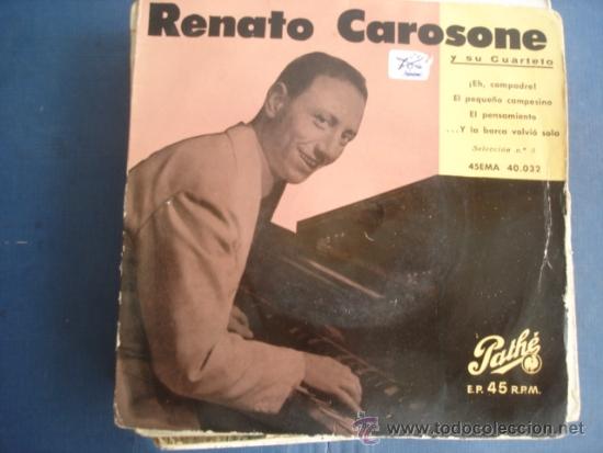 Discos de vinilo: RENATO CAROSONE  Y SU CUARTETO EH, COMPADRE Ep - Foto 1