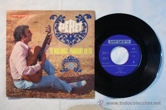 Discos de vinilo: Single - Peret - El mig amic - Editado Vergara - 1968 - Espa&ntilde;a - Foto 3