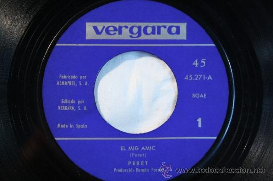 Discos de vinilo: Single - Peret - El mig amic - Editado Vergara - 1968 - Espa&ntilde;a - Foto 2