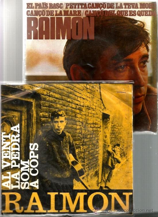 Discos de vinilo: 2 HISTORICOS  EP&acute;S DE RAIMON :  AL VENT + EL PAIS BASC - Foto 1