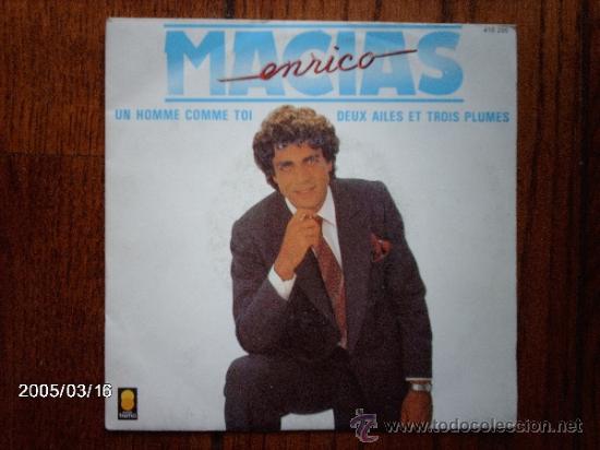Discos de vinilo: enrico macias  -  un homme comme toi  +  deux ailes et trois plumes