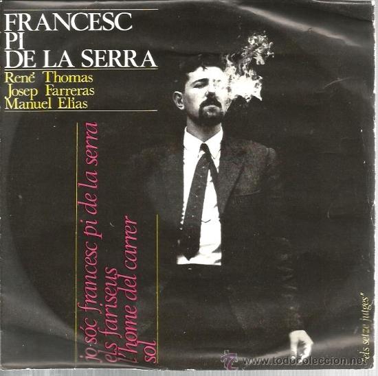 Discos de vinilo: EP FRANCESC PI DE LA SERRA : JO SOC FRANCESC PI DE LA SERRA - Foto 1