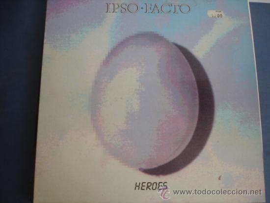 Discos de vinilo: IPSO-FACTO   HEROES - Foto 1