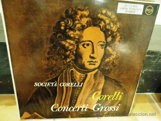 Discos de vinilo: DISCO CORELLI CONCERTI GROSSI SOCIET&Agrave; CORELLI - Foto 1