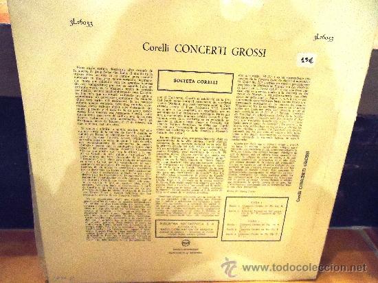 Discos de vinilo: DISCO CORELLI CONCERTI GROSSI SOCIET&Agrave; CORELLI - Foto 2