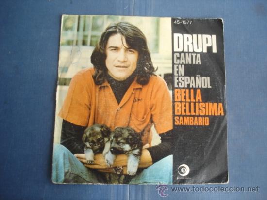 Discos de vinilo: DRUPI  BELLA BELLISIMA  / SAMBARIO - Foto 1