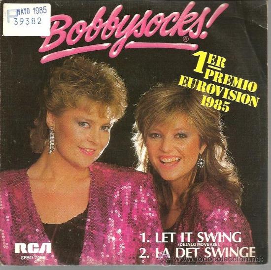 Discos de vinilo: SINGLE  BOBBYSOCKS : LET IT SWING   ( EUROVISION 1985 ) - Foto 1