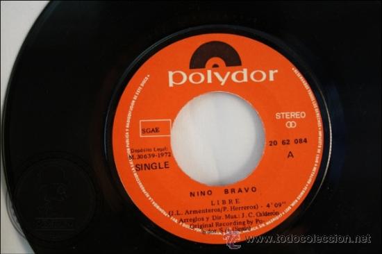 Discos de vinilo: Single - Nino Bravo - Libre - Editado Polydor - 1972 - Espa&ntilde;a - Foto 2