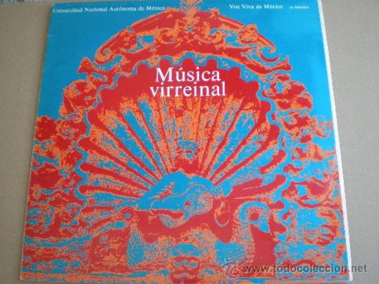Dischi in vinile: MUSICA VIRREINAL MEXICANA LP + LIBRETO UNAM 1980 DIR: Luis Herrera De La Fuente