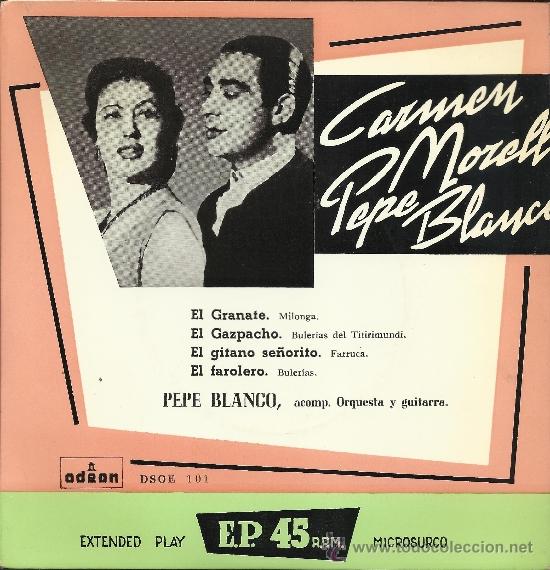 Discos de vinilo: PEPE BLANCO : El granate / El gazpacho / El gitano se&ntilde;orito / El farolero  (Odeon, 1957) - Foto 1