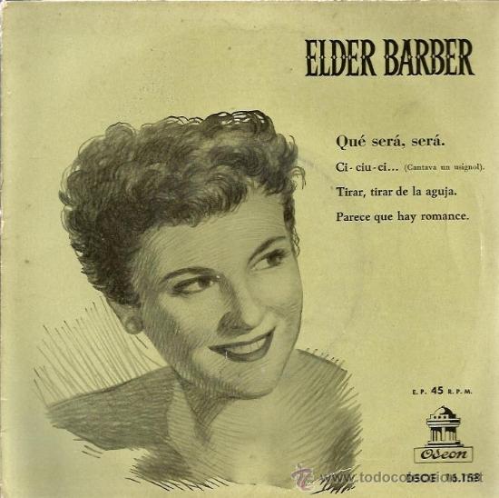 Discos de vinilo: EP ELDER BARBER : QUE SERA, SERA - Foto 1
