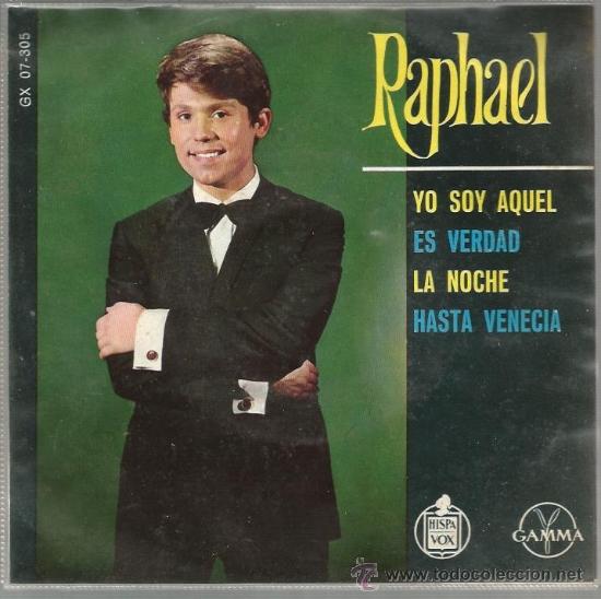 Discos de vinilo: EP RAPHAEL : YO SOY AQUEL ( EDICION MEXICANA ) - Foto 1