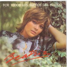 Discos de vinilo: BEATRIZ SINGLE SELLO EMI AÑO 1982EDITADO EN ESPAÑA. Lote 38976235