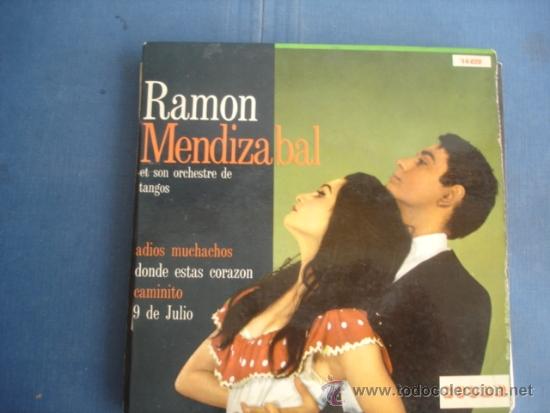 Discos de vinilo: RAMON MENDIZABAL  ADIOS MUCHACOS  EP 4 TRACKS - Foto 1