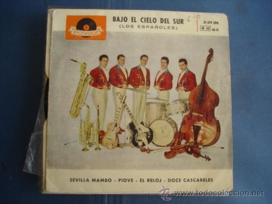 Disques de vinyle: LOS ESPA&Ntilde;OLES BAJO EL CIELO DEL SUR  SEVILLA MAMBO  EP 4 TRCKS