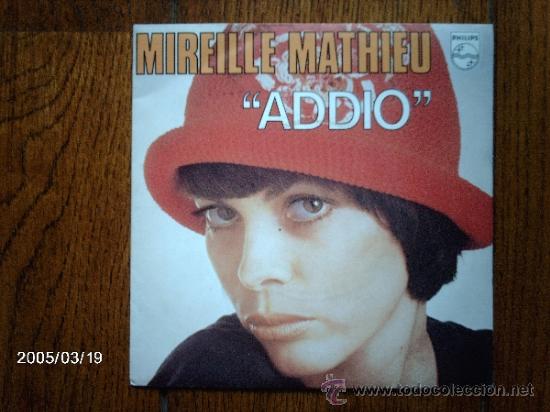 Discos de vinilo: mireille mathieu  -  addio  +  pour une marseillaise - Foto 1