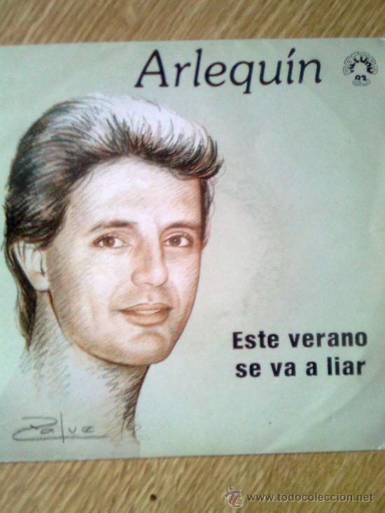 Discos de vinil: Arlequ&iacute;n - Este verano... se va a liar + 1 (Record 83,1987) - spanish bizarro king 80&acute;s - Arlekin