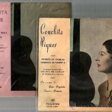 Discos de vinilo: 2 SINGLES DE CONCHITA PIQUER : CANDELARIA + CARCEL DE ORO + PICADITA DE VIRUELAS +ROMANCE VALENTINA 