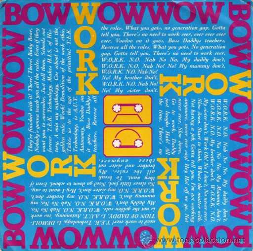 Discos de vinilo: BOW WOW WOW - Work / C30 C60 C90 anda! (Single 45 rpm) - Foto 1