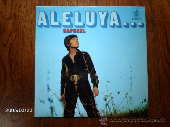 Discos de vinilo: raphael  - aleluya ... - Foto 1