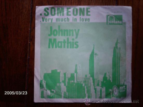 Discos de vinilo: johnny mathis  -  someone  +  very much in love - Foto 1