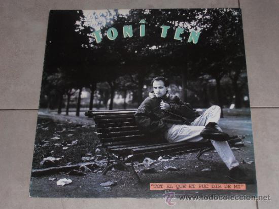 Discos de vinilo: TONI TEN - TOT EL QUE ET PUC DIR DE MI - LP - Foto 1