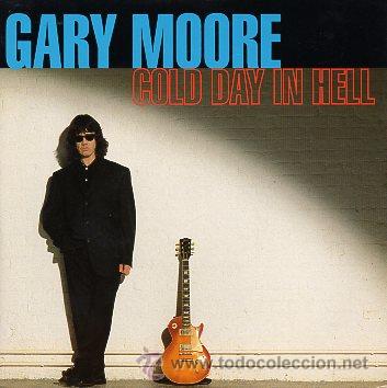 Discos de vinilo: gary moore 7 sg cold day in hell + all time low, UK edit - Foto 1