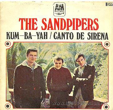Discos de vinilo: THE SANDPIPERS - KUM BA YAH  - SINGLE ESPA&Ntilde;OL DE VINILO - Foto 1