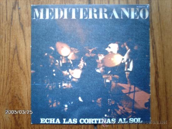Disques de vinyle: mediterraneo  -  echa las cortinas al sol  +  todo normal