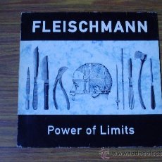 Discos de vinilo: FLEISCHMANN: POWER OF LIMITS. Lote 39088759