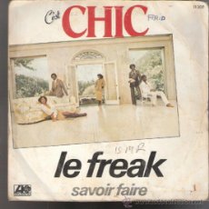 Discos de vinilo: CHIC. LE FREAK. SAVOIR FAIRE. ATLANTIC 1978. TODO EN FOTOS