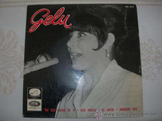 Discos de vinilo: GELU // NO SOY DIGNA DE TI + 3 - Foto 1