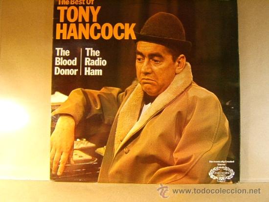Discos de vinil: THE BEST OF TONY HANCOCK-THE BLOOD DONOR-THE RADIO HAM HALLMAK MARBLE ARCH-PRINTED IN ENGLAND-1961.