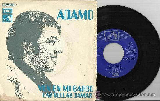 Discos de vinilo: adamo single ven en mi barco espa&ntilde;a 1971 - Foto 1