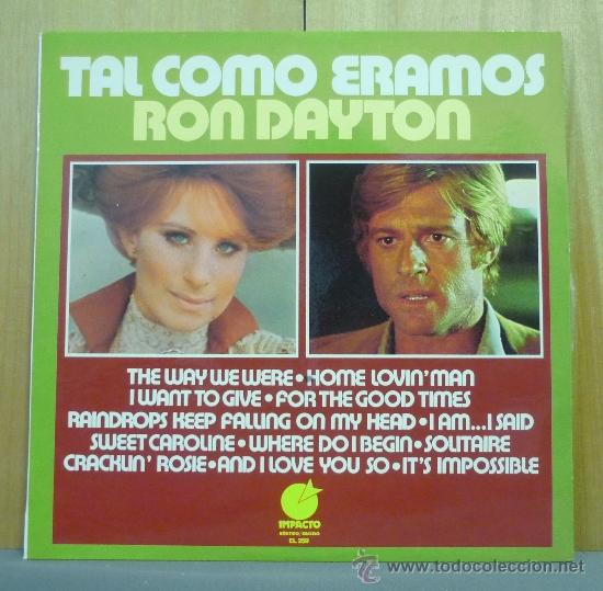 Vinyl records: RON DAYTON - TAL COMO &Eacute;RAMOS - LP IMPACTO  - EL-259 - Espa&ntilde;a 1976 - NUEVO - LC6