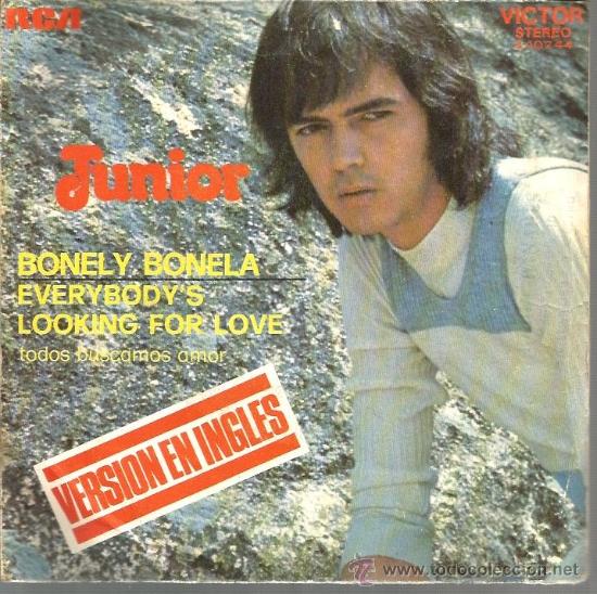 Discos de vinilo: SINGLE  JUNIOR : BONELY BONELA ( VERSION EN INGLES) - Foto 1