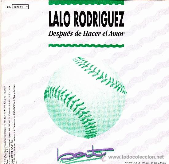 Discos de vinilo: LALO RODRIGUEZ-DESPUES DE HACER EL AMOR SINGLE VINILO 1990 PROMOCIONAL SPAIN