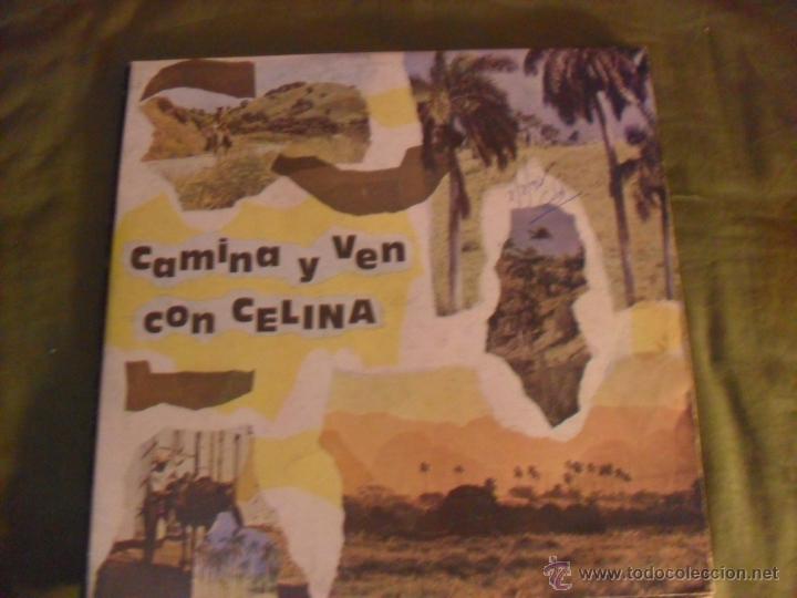 Discos de vinilo: CAMINA Y VEN CON CELINA, EGREM AREITO, CUBA 1990 - Foto 1