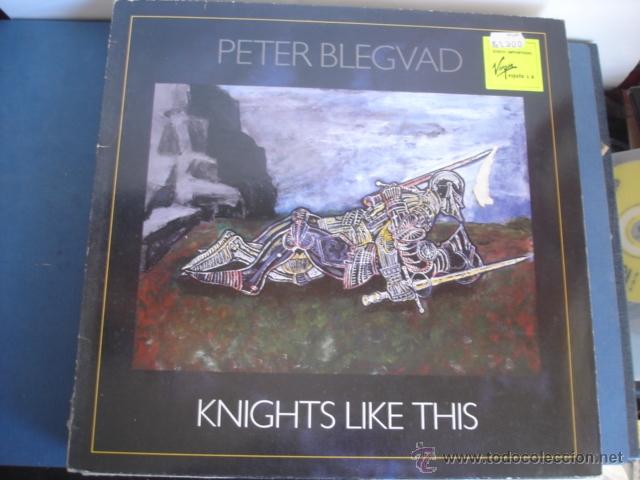 Discos de vinilo: PETER BLEGVAD  KNIGHTS LIKE THIS - Foto 1